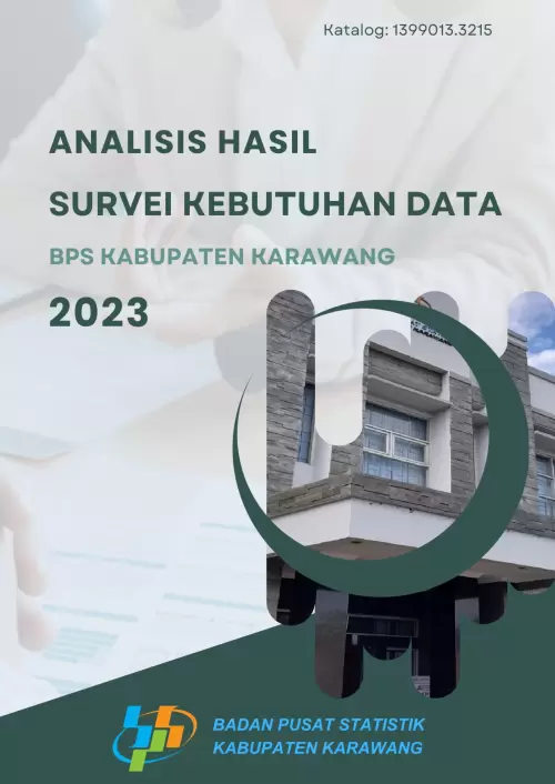 Analisis Hasil Survei Kebutuhan Data BPS Kabupaten Karawang 2023